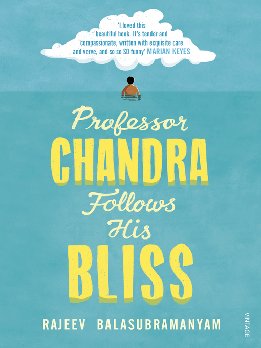 Title details for Professor Chandra Follows His Bliss by Rajeev Balasubramanyam - Wait list